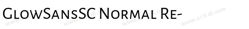 GlowSansSC Normal Re字体转换 GlowSansSC Normal Re字体转换